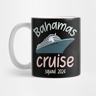 Bahamas cruise squad 2024 family group friends Mug